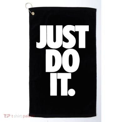 Just Do It Awesome Golf Towel