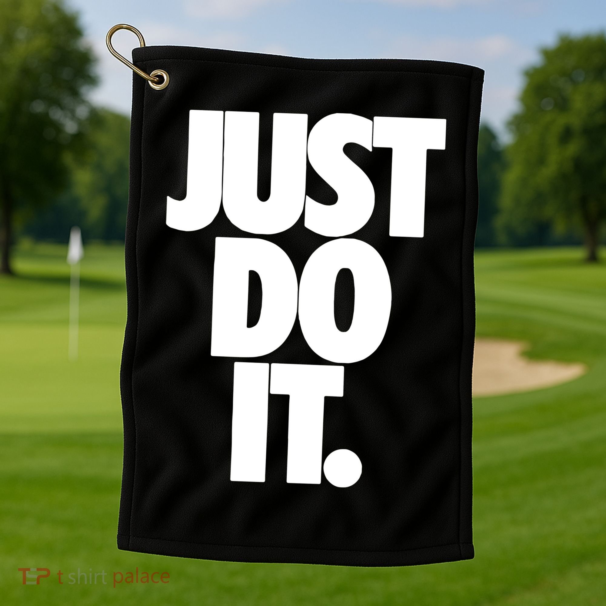 Just Do It Awesome Golf Towel