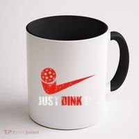 Just Dink It Pickleball Player Fan Gift Coffee Mug thumb 1