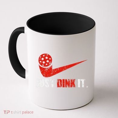 Just Dink It Pickleball Player Fan Gift Coffee Mug