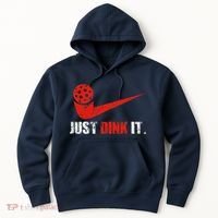 Just Dink It Pickleball Player Fan Gift Hoodie thumb 0