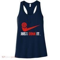 Just Dink It Pickleball Player Fan Gift Women's Tank Top thumb 0