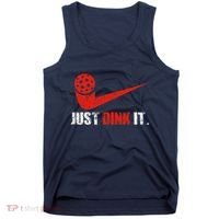 Just Dink It Pickleball Player Fan Gift Tank Top thumb 0