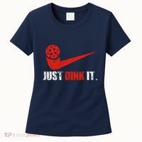 Just Dink It Pickleball Player Fan Gift Women's T-Shirt thumb 0