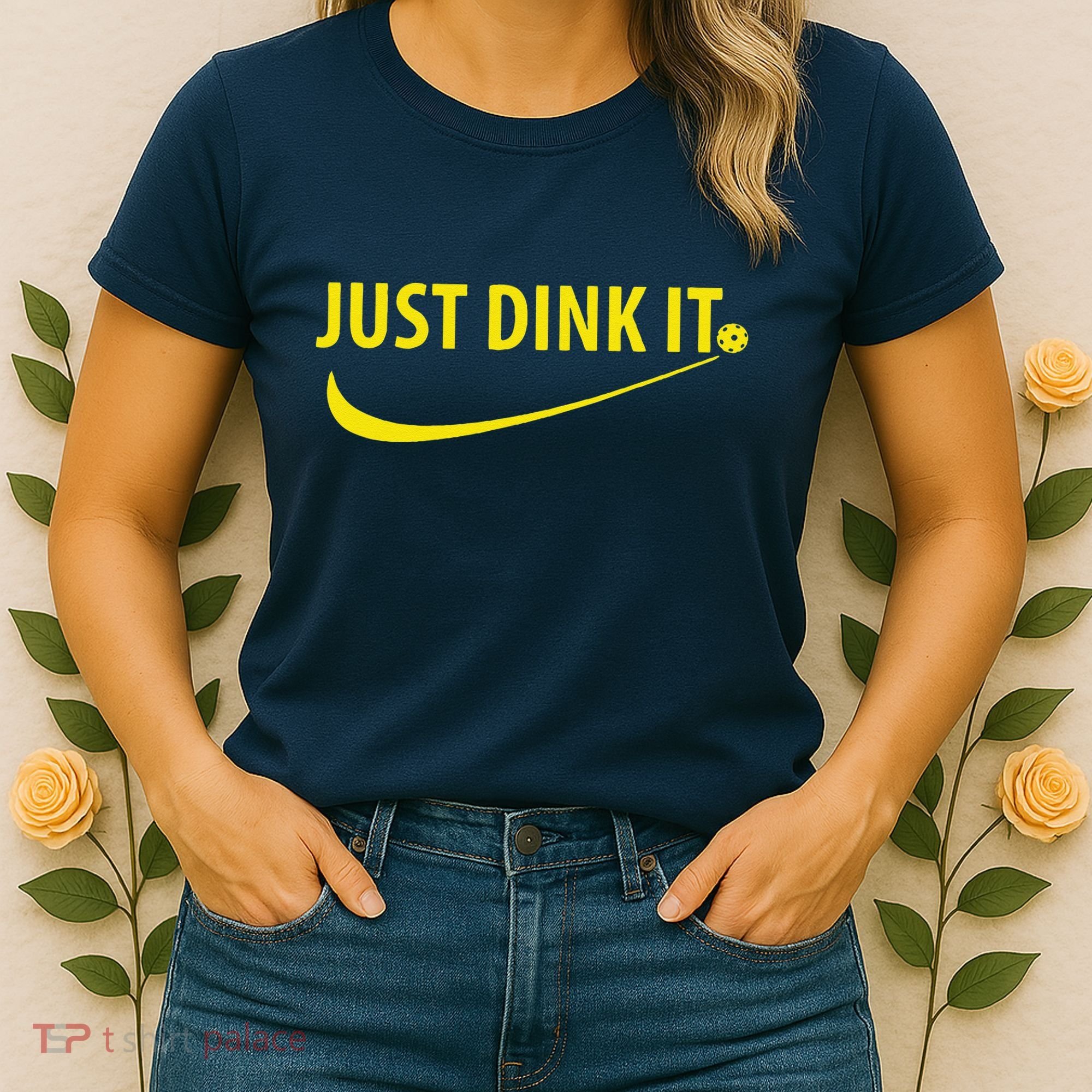 Just Dink It Pickleball Women's T-Shirt