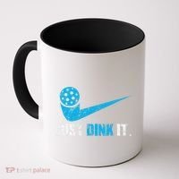 Just Dink It Pickleball Player Fan Gift Coffee Mug thumb 0