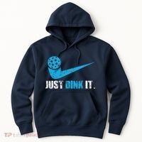 Just Dink It Pickleball Player Fan Gift Hoodie thumb 0