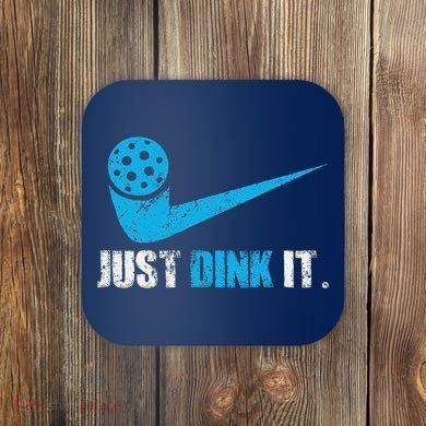 Just Dink It Pickleball Player Fan Gift Coaster
