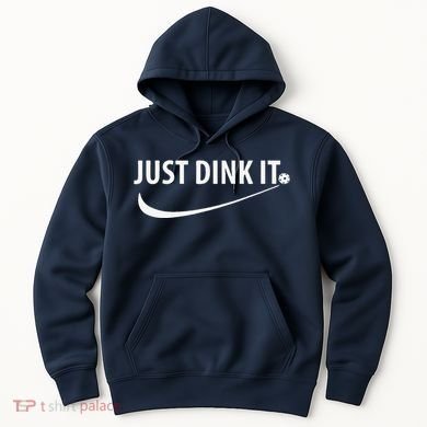 Just Dink It Pickleball Hoodie