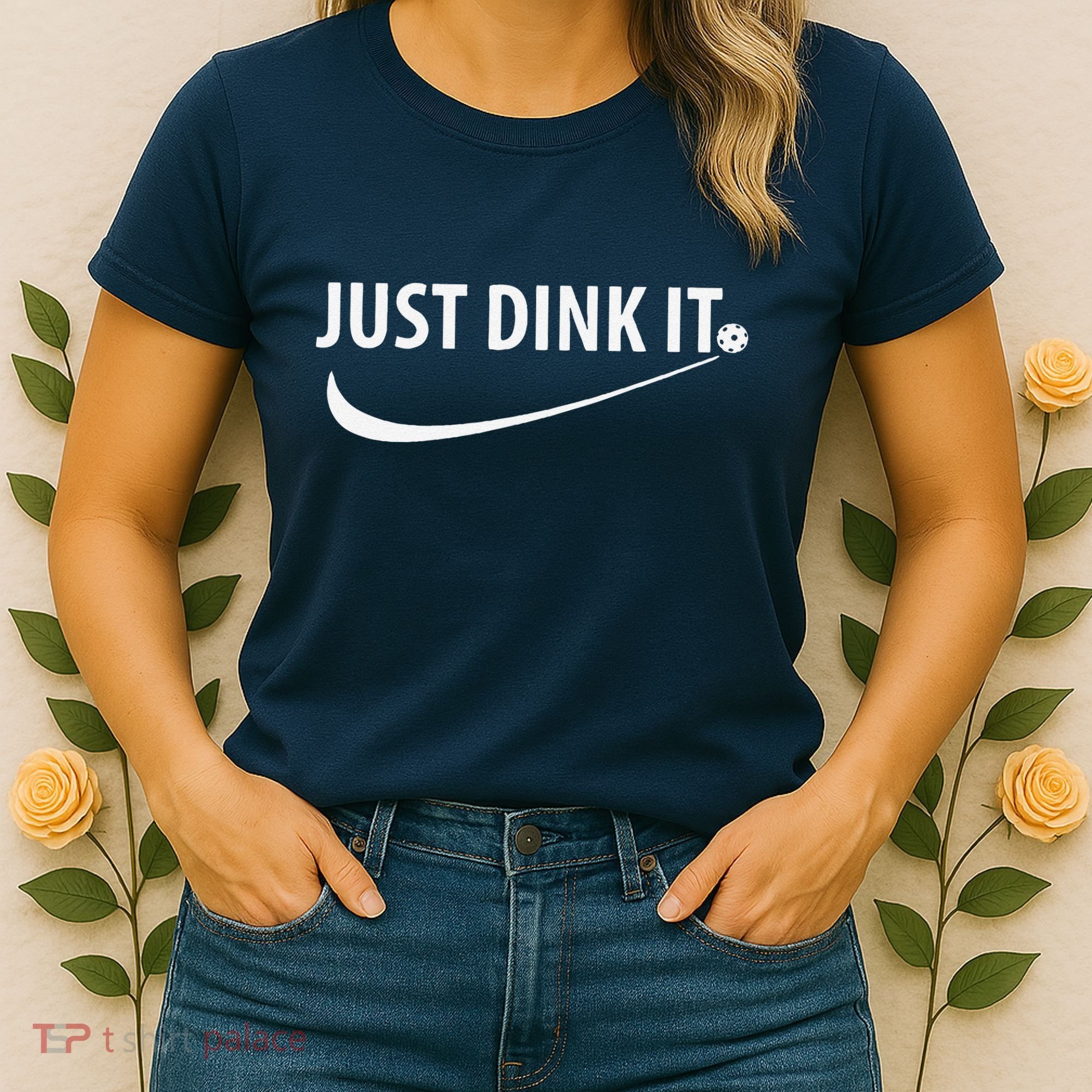 Just Dink It Pickleball Women's T-Shirt