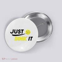 Just Dink It Pickleball Button thumb 0