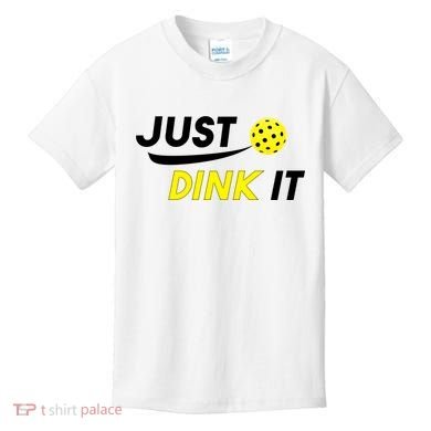 Just Dink It Pickleball Kids T-Shirt