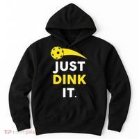 Just Dink It Funny Pickleball Hoodie thumb 0