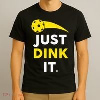Just Dink It Funny Pickleball T-Shirt thumb 3