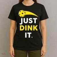 Just Dink It Funny Pickleball T-Shirt thumb 4