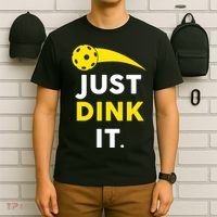 Just Dink It Funny Pickleball T-Shirt thumb 6