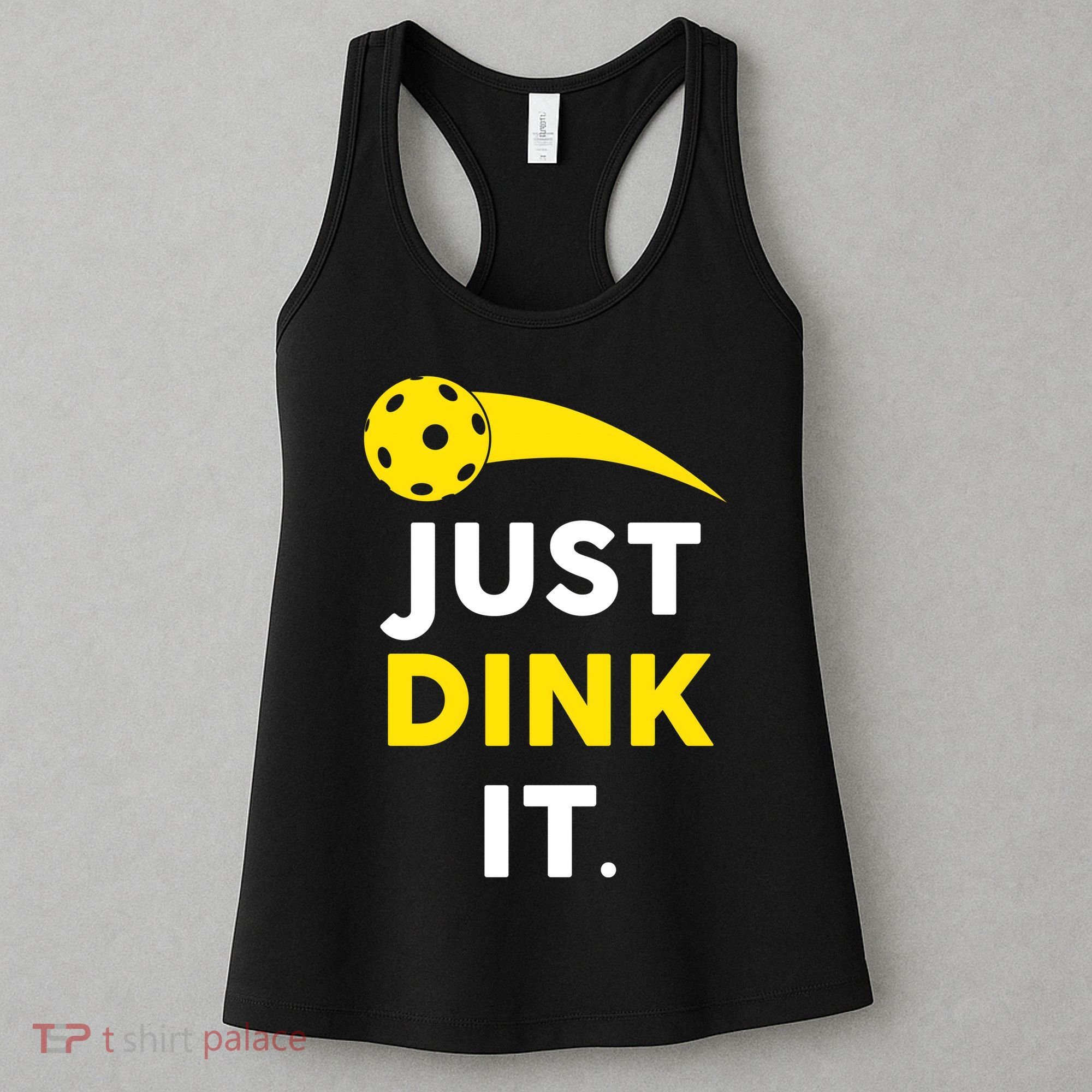 Just Dink It Funny Pickleball Women's Tank Top