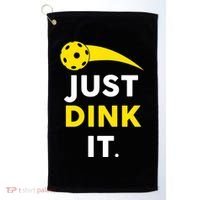 Just Dink It Funny Pickleball Golf Towel thumb 0