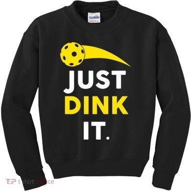 Just Dink It Funny Pickleball Kids Sweatshirt