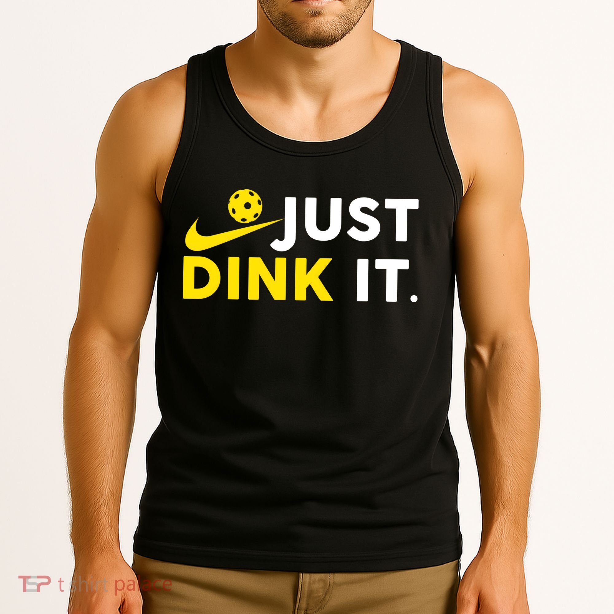 Just Dink It Funny Pickleball Play Pickle Ball Tank Top
