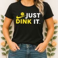 Just Dink It Funny Pickleball Play Pickle Ball Women's T-Shirt thumb 2