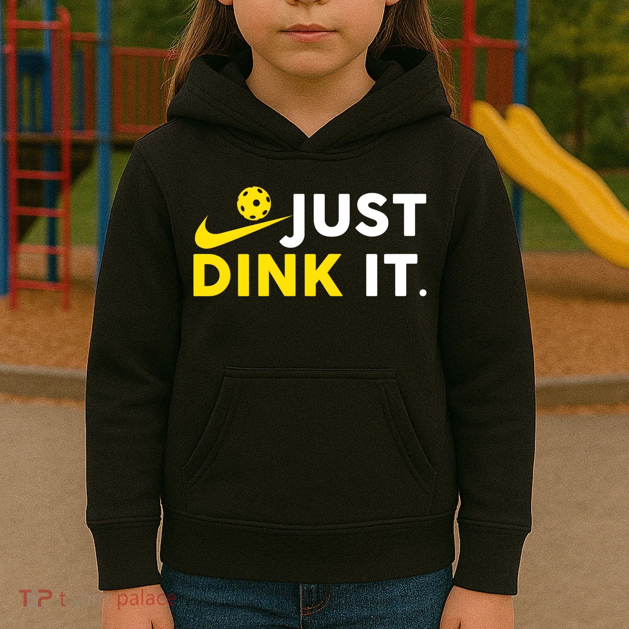 Just Dink It Funny Pickleball Play Pickle Ball Kids Hoodie