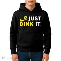 Just Dink It Funny Pickleball Play Pickle Ball Kids Hoodie thumb 4
