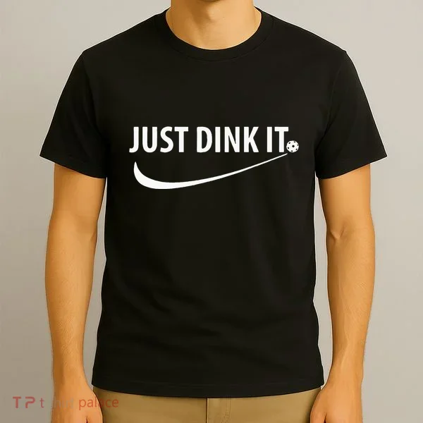 Just Dink It Pickleball T-Shirt