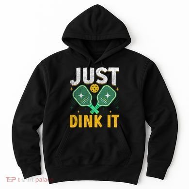 Just Dink It Pickleball Hoodie