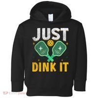 Just Dink It Pickleball Toddler Hoodie thumb 0