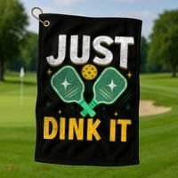 Just Dink It Pickleball Golf Towel thumb 1