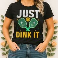 Just Dink It Pickleball Women's T-Shirt thumb 2