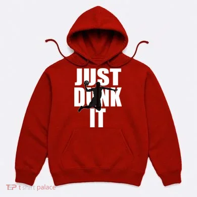 Just Dunk It Hoodie