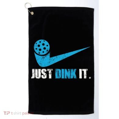 Just Dink It Pickleball Player Fan Gift Golf Towel