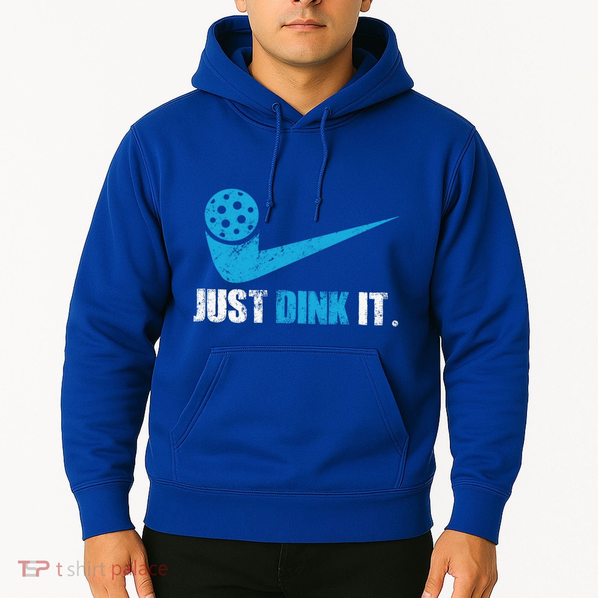 Just Dink It Pickleball Player Fan Gift Hoodie