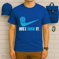Just Dink It Pickleball Player Fan Gift T-Shirt thumb 6