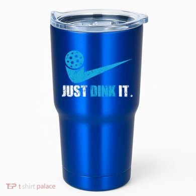 Just Dink It Pickleball Player Fan Gift Tumbler
