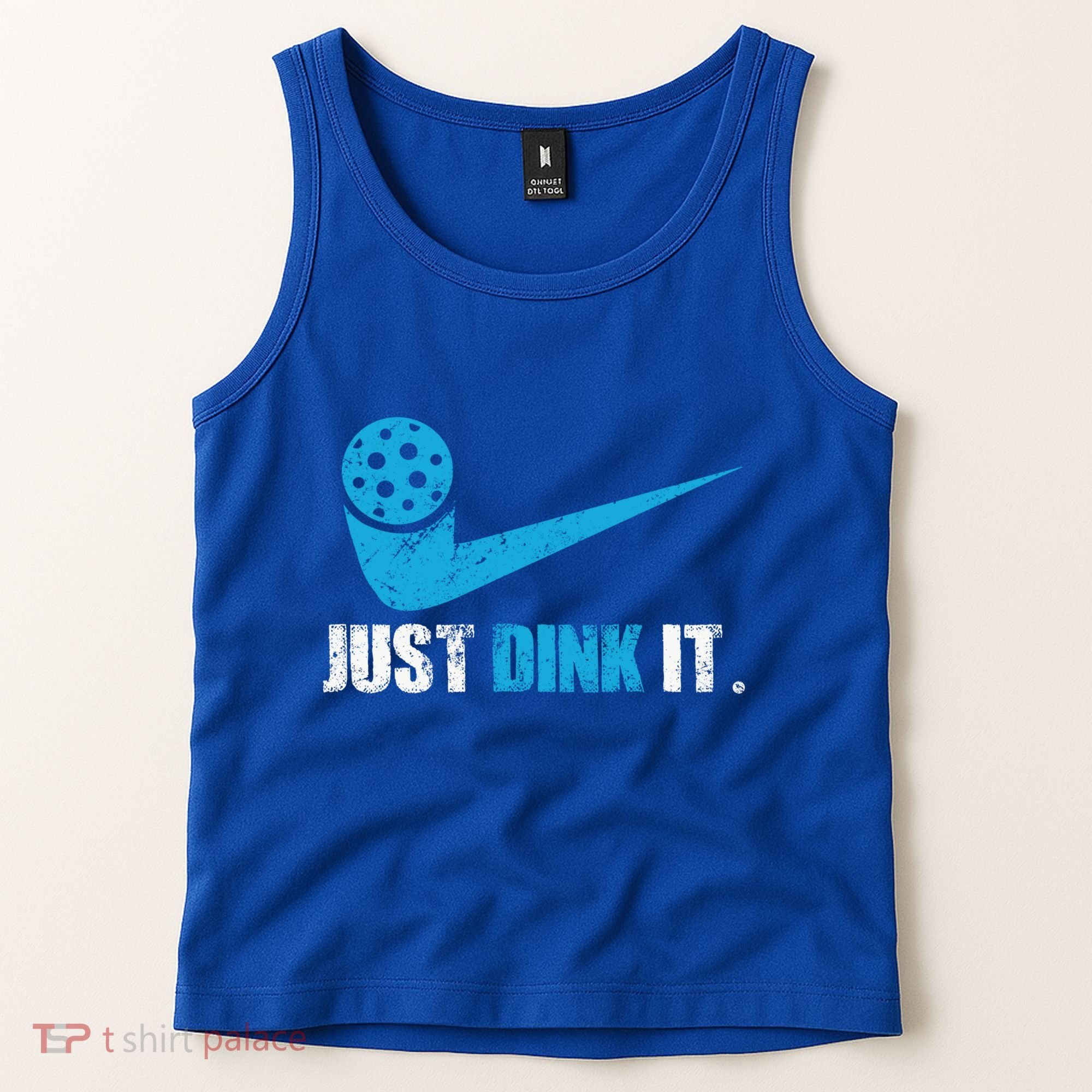 Just Dink It Pickleball Player Fan Gift Tank Top