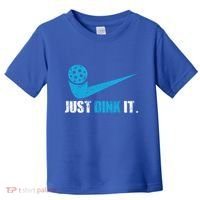 Just Dink It Pickleball Player Fan Gift Toddler T-Shirt thumb 0
