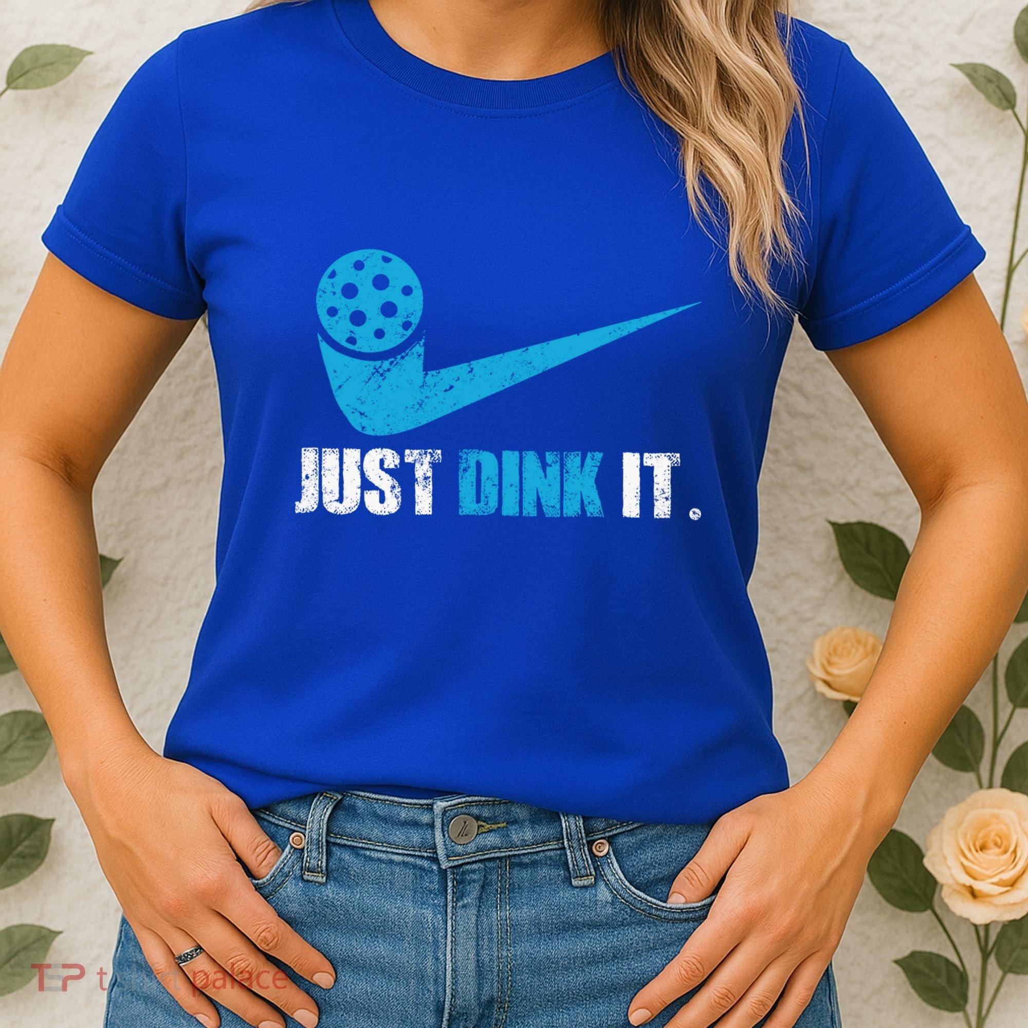 Just Dink It Pickleball Player Fan Gift Women's T-Shirt