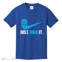 Just Dink It Pickleball Player Fan Gift Kids T-Shirt thumb 0