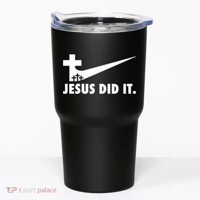 Jesus Did It Cross Tumbler