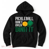 Just Dink It Pickleball Player Fan Gift Hoodie thumb 0
