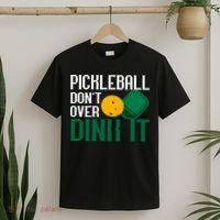 Just Dink It Pickleball Player Fan Gift T-Shirt thumb 2