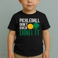 Just Dink It Pickleball Player Fan Gift Toddler T-Shirt thumb 2