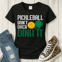 Just Dink It Pickleball Player Fan Gift Women's T-Shirt thumb 3