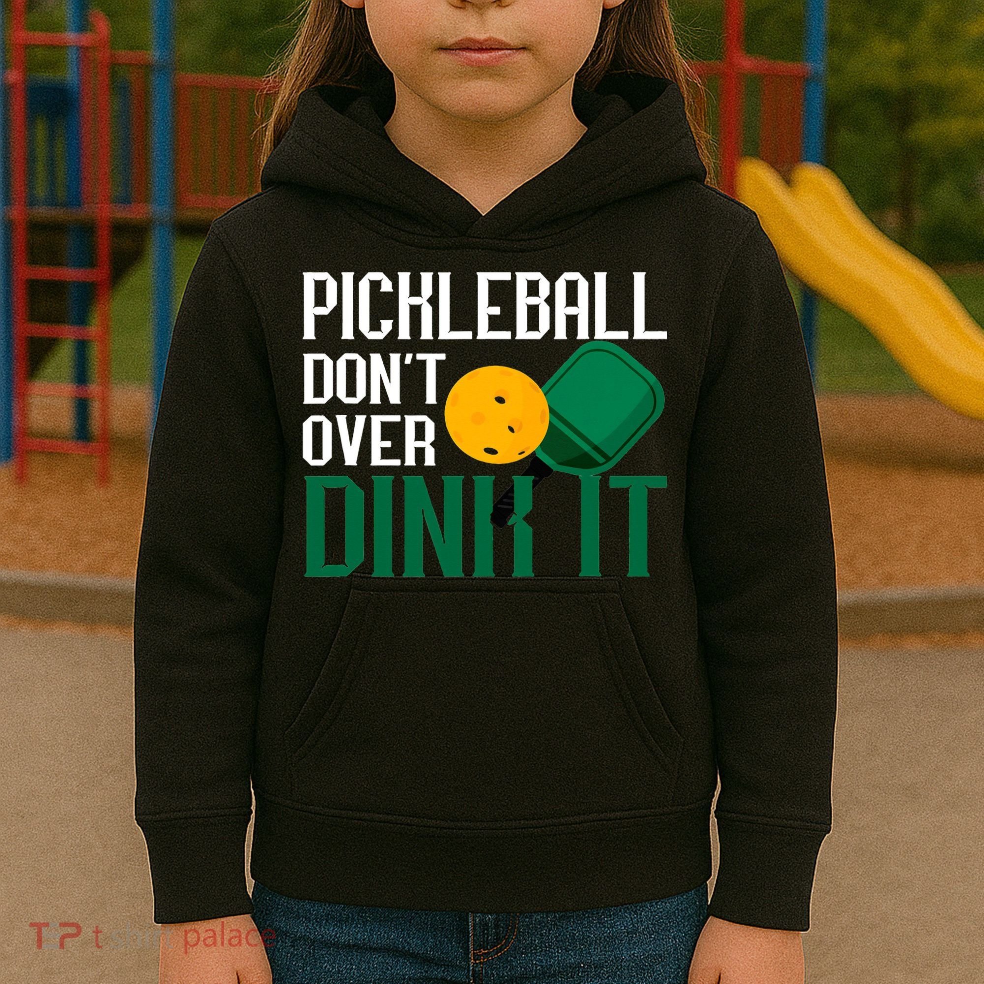 Just Dink It Pickleball Player Fan Gift Kids Hoodie