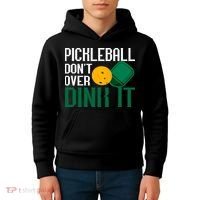 Just Dink It Pickleball Player Fan Gift Kids Hoodie thumb 4
