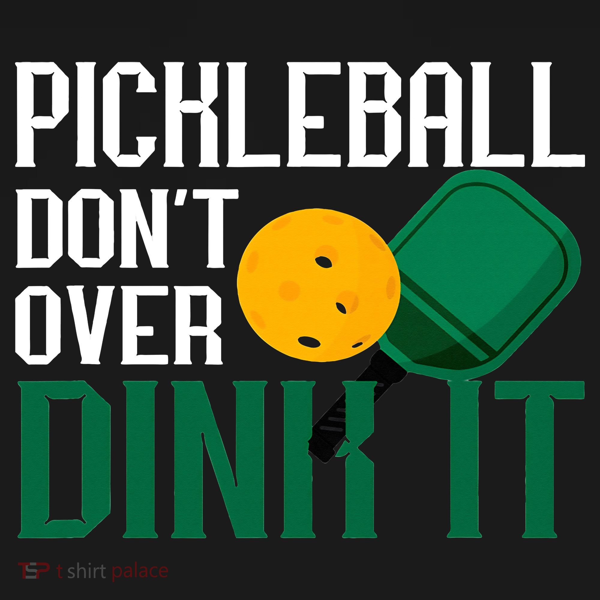 Just Dink It Pickleball Player Fan Gift Kids T-Shirt