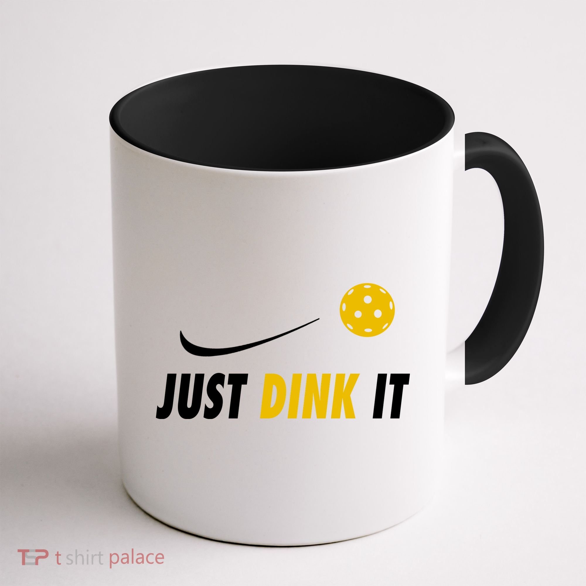 Just Dink It Funny Pickleball Coffee Mug